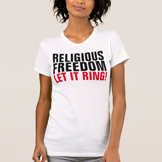 RELIGIOUS FREEDOM T-shirts (Front)