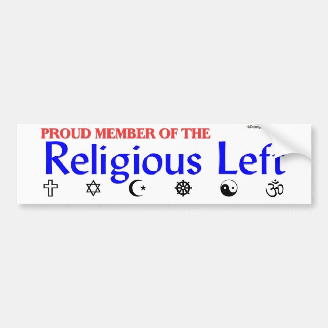 Religious Left Bumper Sticker (Front)