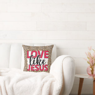 Religious Love Like Jesus Cushion