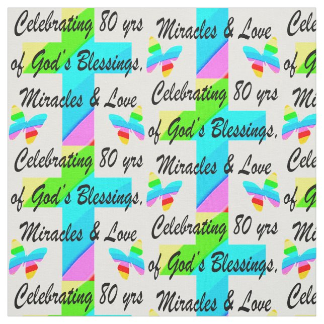 RELIGIOUS PERSONALIZED 80TH BIRTHDAY DESIGN FABRIC (Swatch)