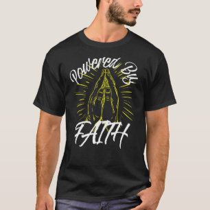 Religious Powered Faith Christian Praying Hands T-Shirt
