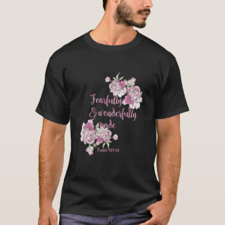 Religious Psalm Fearfully And Wonderfully Made T-Shirt