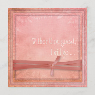 Religious Wedding Whither Thou Goest Invitation
