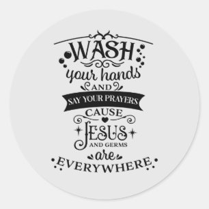 Religious word art wash hands Prayers Classic Round Sticker