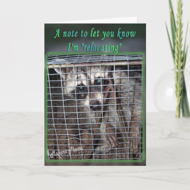 Relocating? great card-change to your words inside card (Front)
