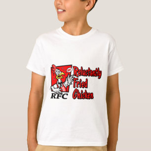 Reluctantly Fried Chicken T-Shirt