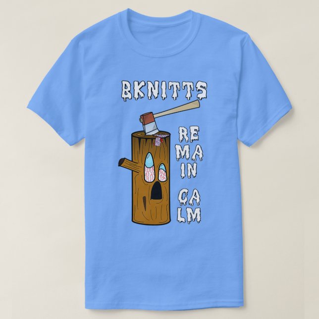 Remain Calm T-Shirt (Design Front)