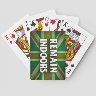 Remain Indoors Playing Cards