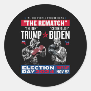Rematch The Don And Crooked Joe Biden - Pro Trump  Classic Round Sticker
