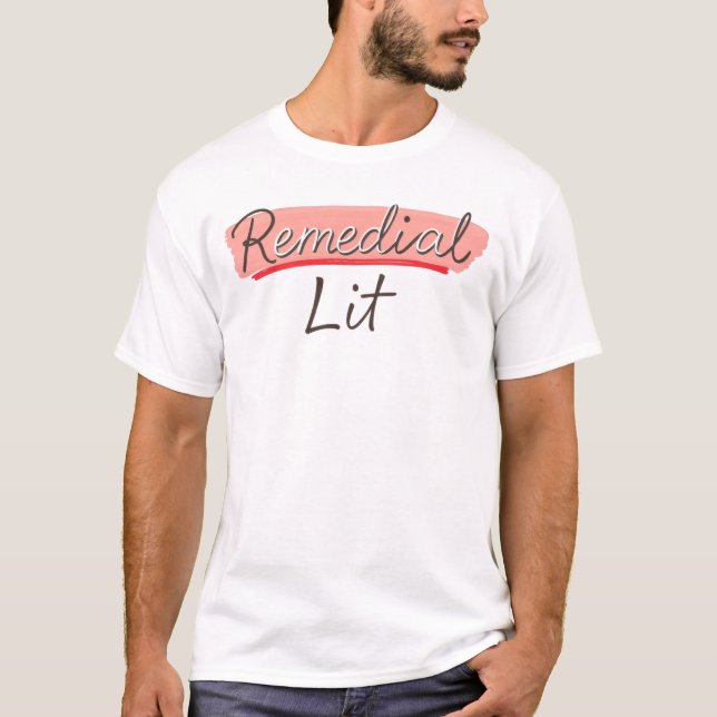 Remedial Lit Underscore T-Shirt (Front)