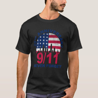 Remember 9-11 American Patriotic 20Th Anniversary T-Shirt