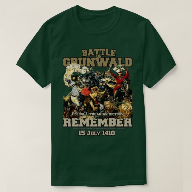 Remember Battle of Grunwald 1410 T-Shirt (Design Front)