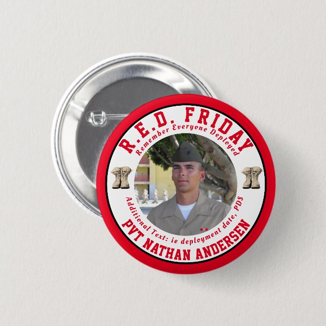 Remember Everyone Deployed RED Friday Photo Button (Front & Back)