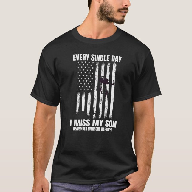 Remember Everyone Deployed Son Military Parents Mo T-Shirt (Front)
