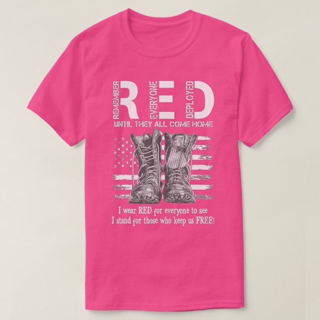 Remember Everyone Veteran Deployed RED Friday (53) T-Shirt (Design Front)