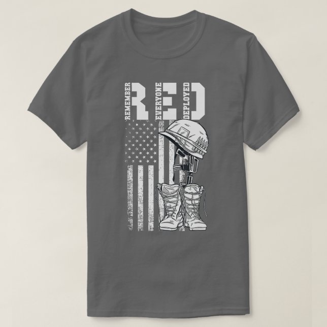 Remember Everyone Veteran Deployed RED Friday (58) T-Shirt (Design Front)