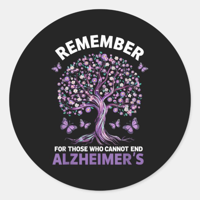 Remember For Those Who Cannot Heimer's Awareness D Classic Round Sticker (Front)