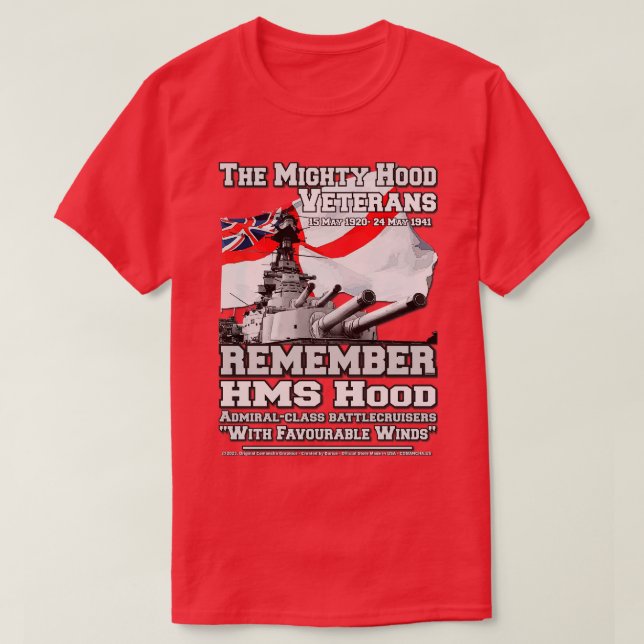 REMEMBER HMS Hood battlecruiser proud sailors T-Shirt (Design Front)