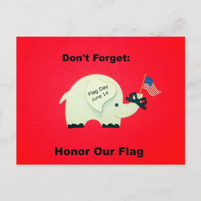 Remember: Honour Our Flag Postcard (Front)