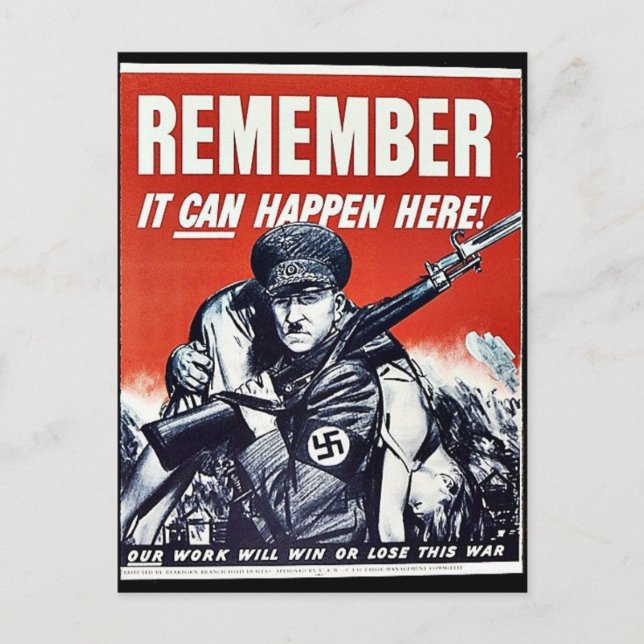 Remember It Can Happen Here Postcard (Front)
