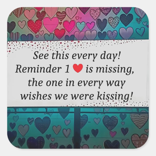 Remember Missing Heart Square Sticker (Front)