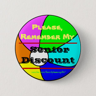 Remember My Senior Discount Beachball Button