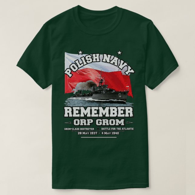 REMEMBER ORP GROM Polish Navy Destroyer T-Shirt (Design Front)