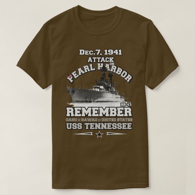 REMEMBER Pearl Harbour BB43 USS Tennessee T-Shirt (Design Front)