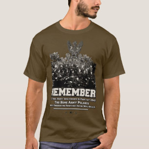 REMEMBER Polish Home Veterans Day T-Shirt
