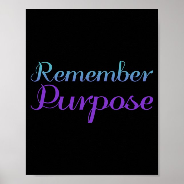 Remember Purpose Suicide Prevention Awareness Poster (Front)