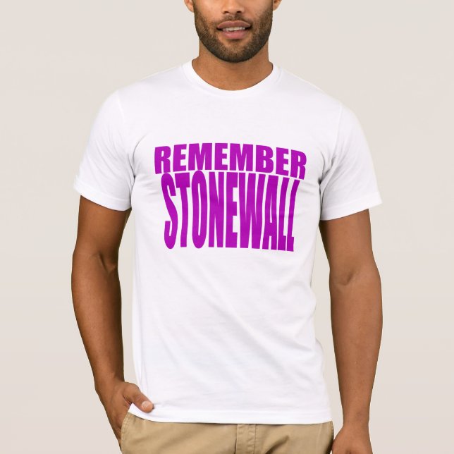 Remember Stonewall T-Shirt (Front)