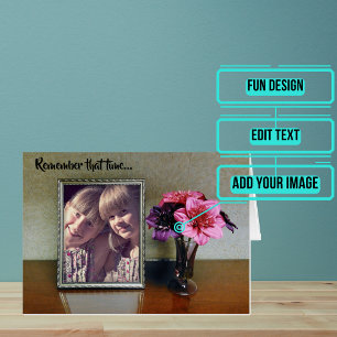 Remember That Time Card: Picture Frame