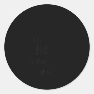 Remember That You Are Not Alone 988 Is Here For Yo Classic Round Sticker