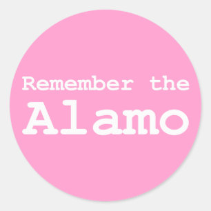 Remember the Alamo Gifts Classic Round Sticker
