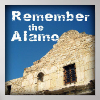 Remember the Alamo Poster