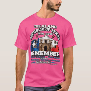 REMEMBER The Alamo Republic of Texas T-Shirt