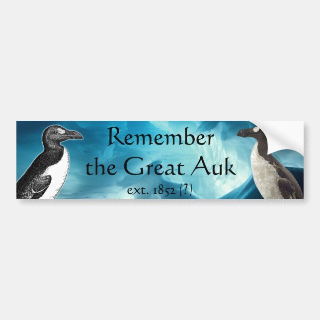 Remember the Great Auk Bumper Sticker (Front)