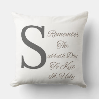 Remember The Sabbath Day Christian Inspirational Cushion