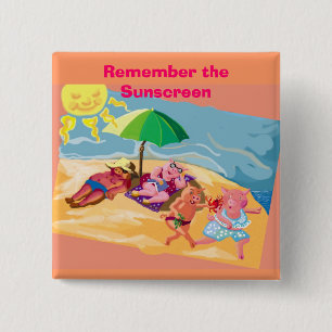 Remember the sunscreen 15 cm square badge