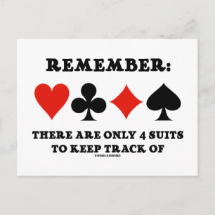 Remember: There Are Only 4 Suits To Keep Track Of Postcard