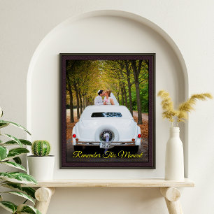 Remember This Moment Newlywed Keepsake Photo Poster