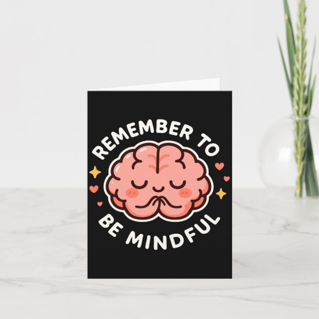Remember To Be Mindful Cute Healthy Brain Theme Lo Card (Front)