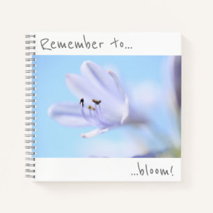 Remember to bloom Blue Purple Flower Notebook