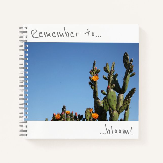 Remember to bloom Cactus Flowers Notebook (Front)
