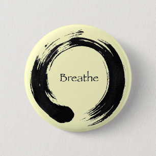 Remember to Breathe! 6 Cm Round Badge