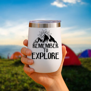 Remember to explore Travel Mug Insulated
