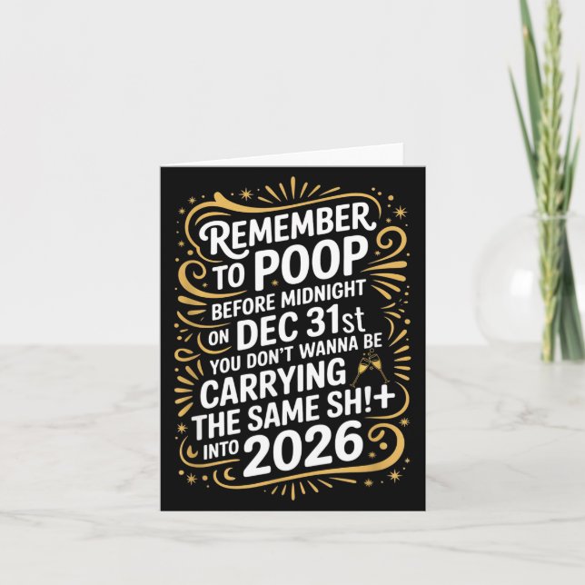 Remember To Op Before Midnight Funny New Year Tee  Card (Front)