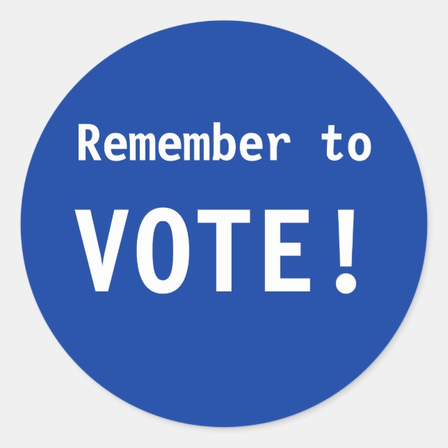 Remember to Vote! Stickers (Front)