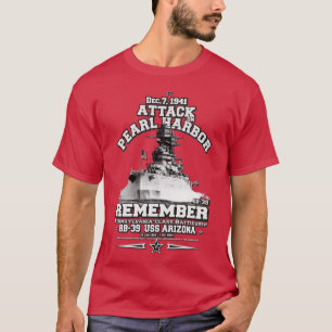 Remember USS ARIZONA BB39 Pearl Harbor 7 Dec1941 T-Shirt