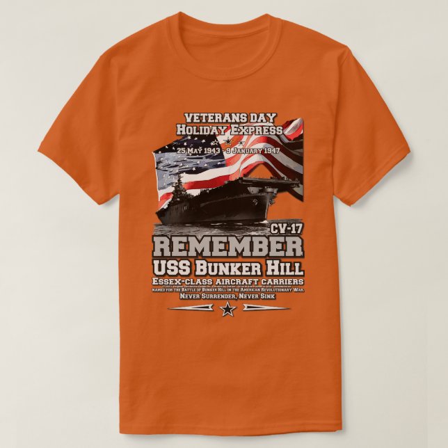 REMEMBER USS Bunker Hill CV17 T-Shirt (Design Front)